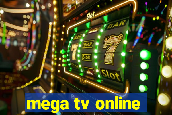 mega tv online